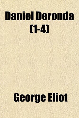 Daniel Deronda Eliot George
