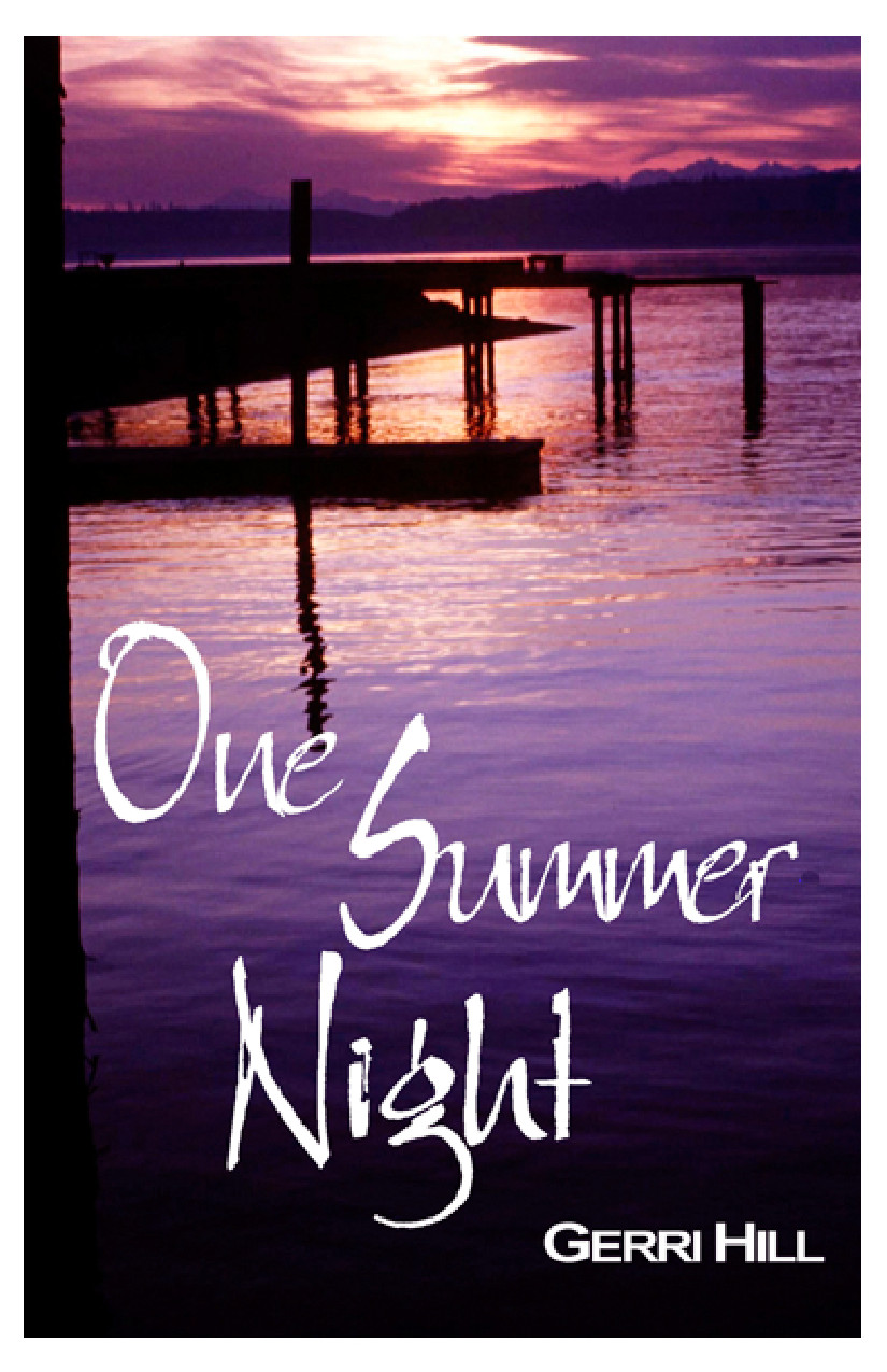 One Summer Night Hill Gerri