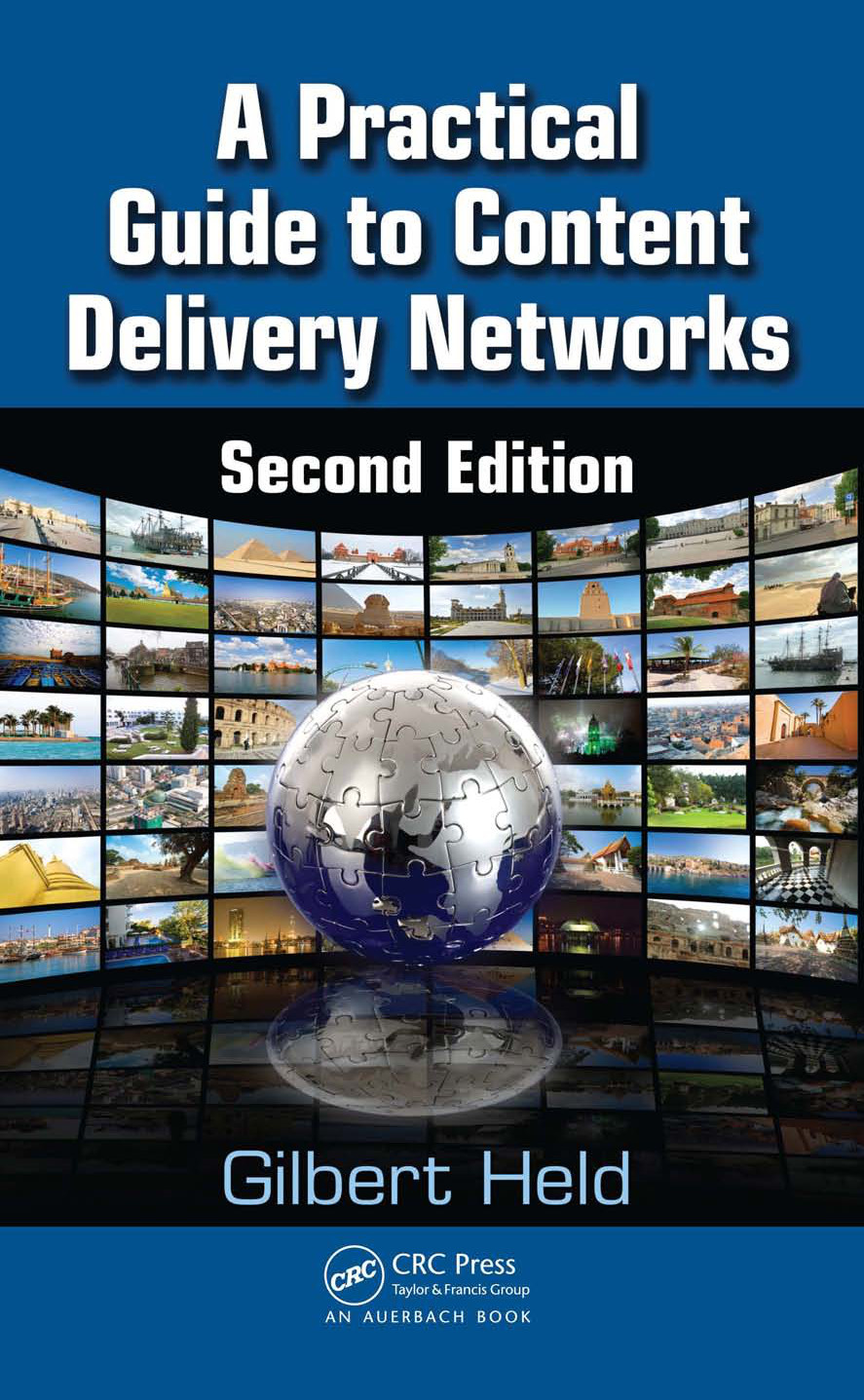 A Practical Guide To Content Delivery Ne Held Gilbert