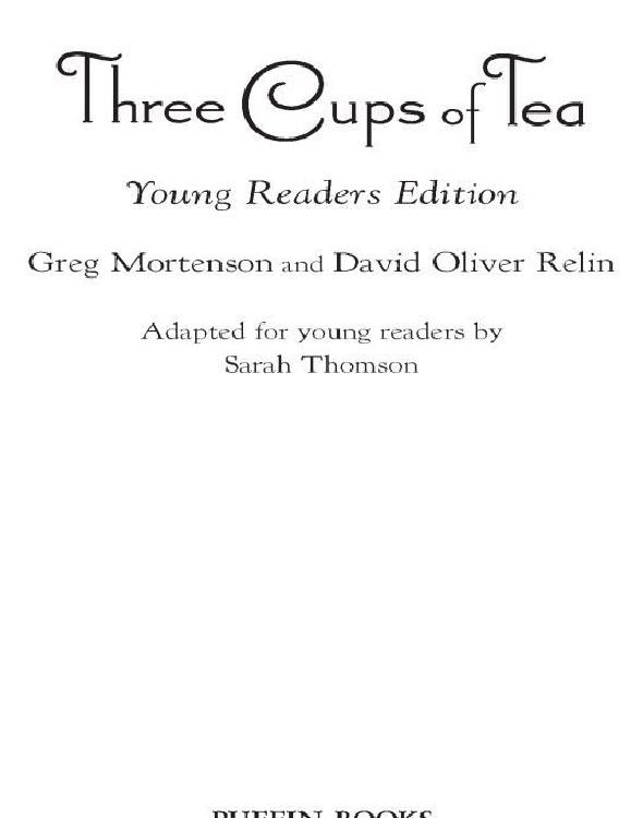 Three Cups Of Tea Mortenson Greg