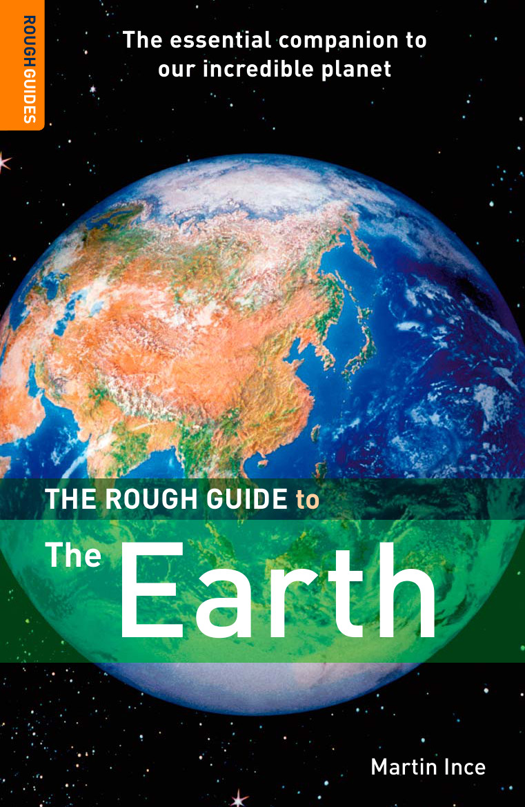 The Rough Guide To The Earth Ince Martin