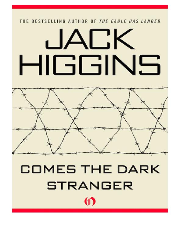 Comes The Dark Stranger Higgins Jack