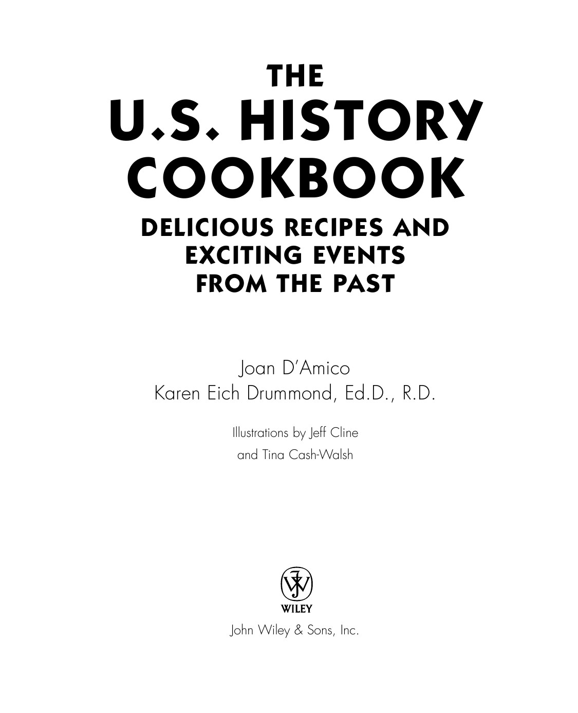 The Us History Cookbook Damico Joan