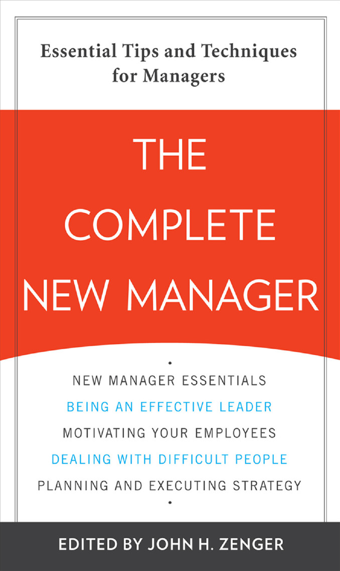 Complete New Manager Zenger John H