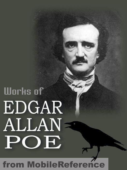 Works Of Edgar Allan Poe Poe Edgar Allan