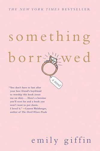 Something Borrowed Giffin Emily