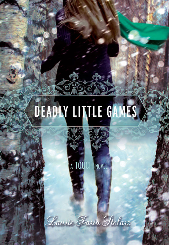 Deadly Little Games Stolarz Laurie Faria