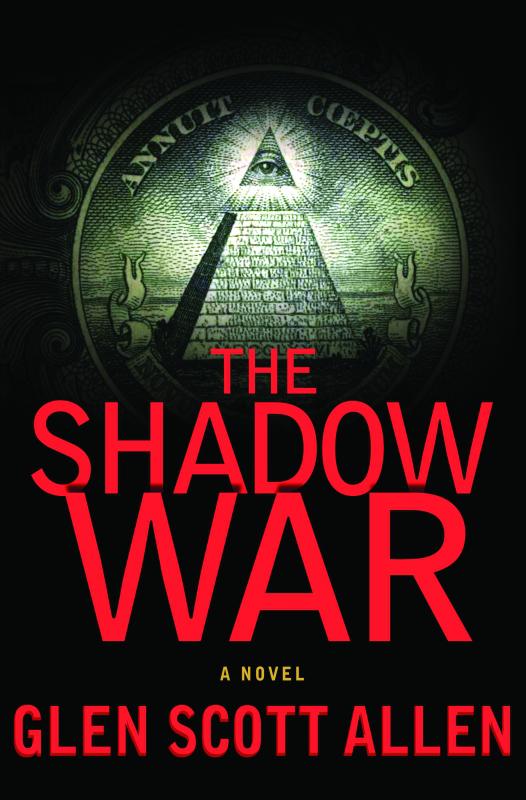 The Shadow War Allen Glen Scott