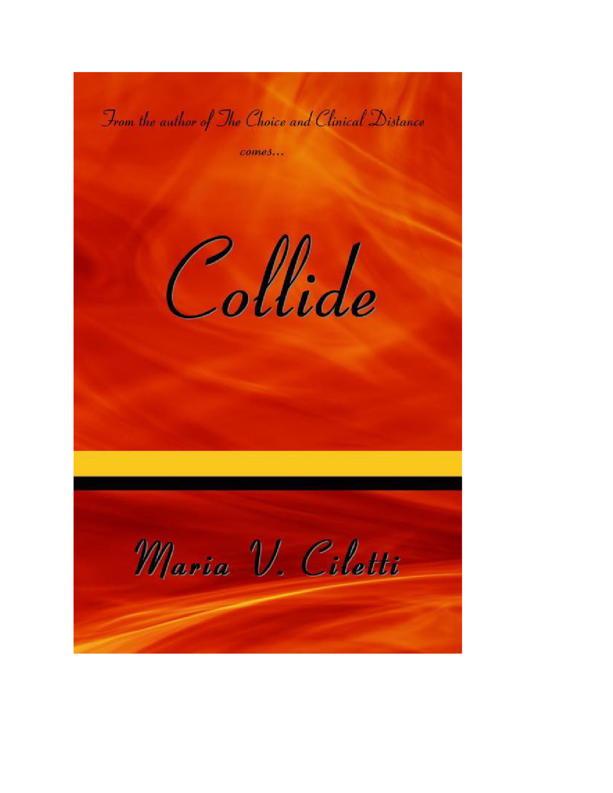 Collide Ciletti Maria V