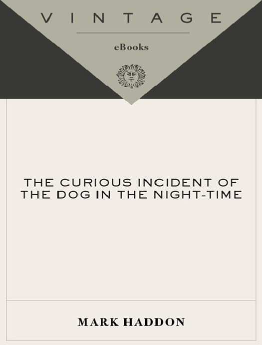The Curious Incident Of The Dog In The Nighttime Haddon Mark