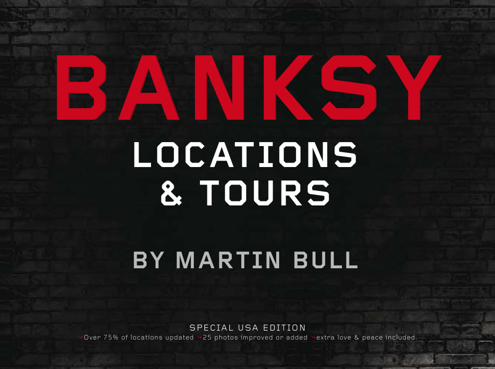 Banksy Location Tours Bull Martin