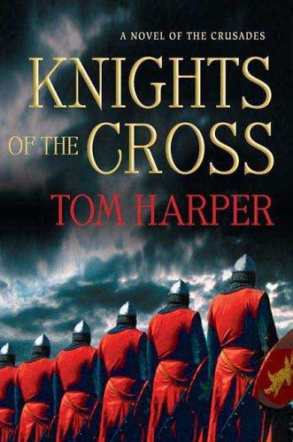 Knights Of The Cross Harper Tom