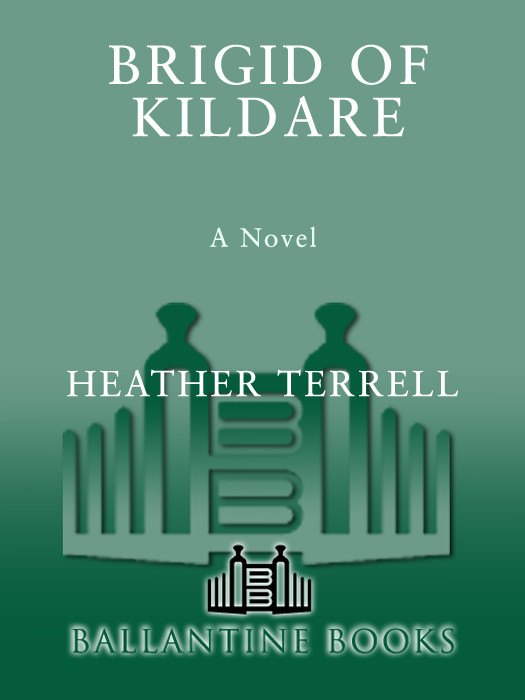 Brigid Of Kildare A Novel Terrell Heather