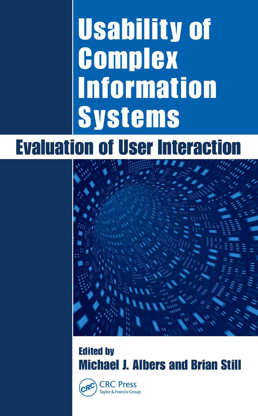Usability Of Complex Information Systems Albers Michael