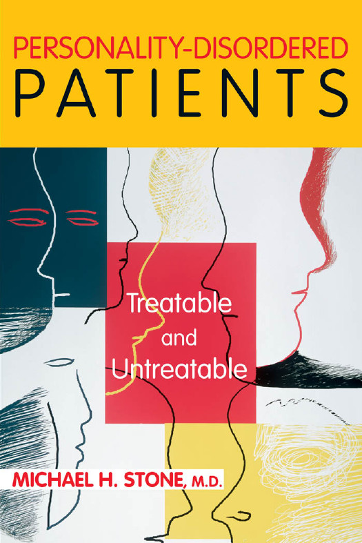 Personality Disordered Patients Treatable Untreatable 1st Edition Michael H Stone