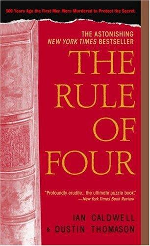 The Rule Of Four Caldwell Ian Thomason Dustin