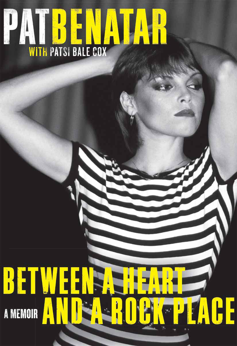 Between A Heart And A Rock Place Benatar Pat