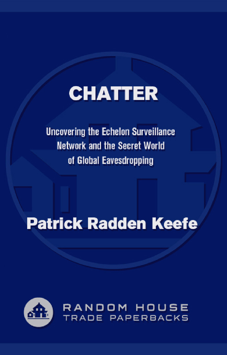 Chatter Keefe Patrick Radden