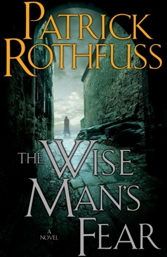 The Wise Mans Fear Rothfuss Patrick