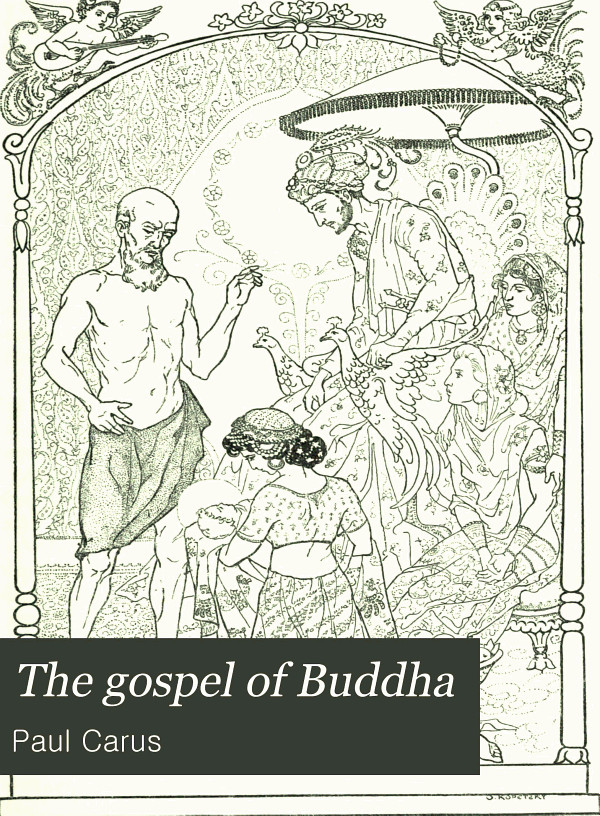 The Gospel Of Buddha Carus Paul