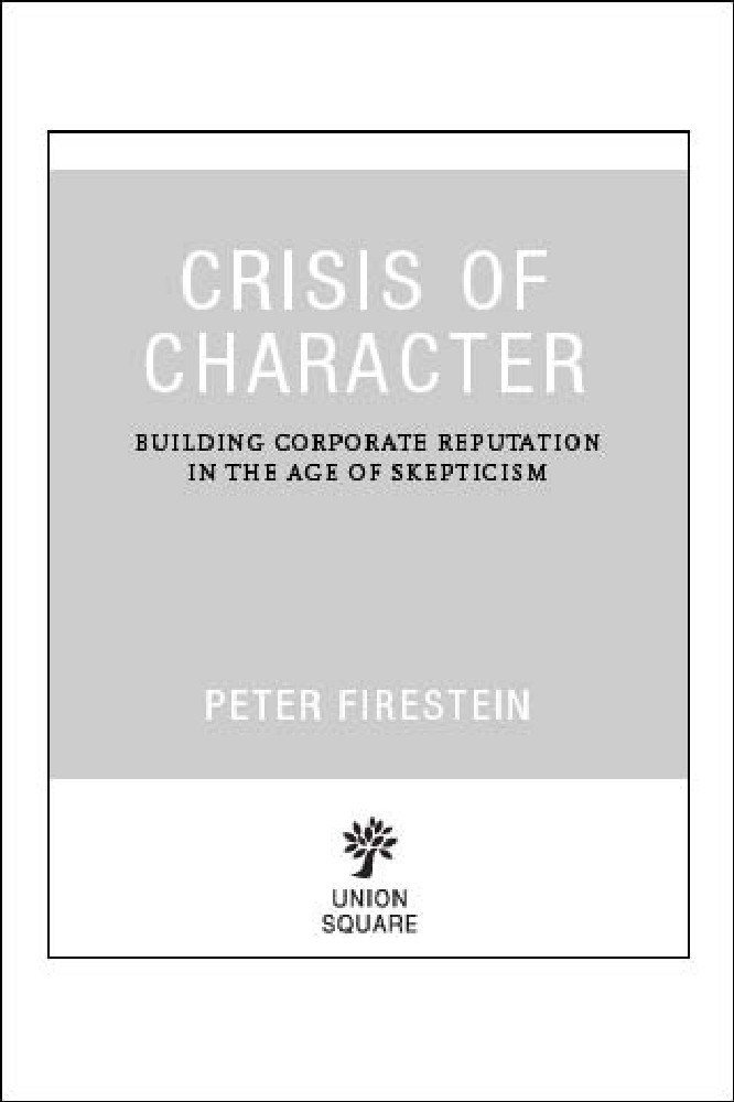 Crisis Of Character Firestein Peter