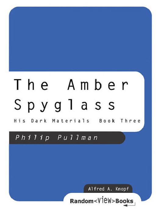 The Amber Spyglass Philip Pullman