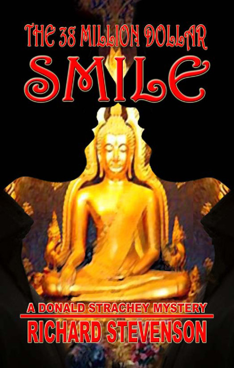 The 38 Million Dollar Smile A Donald Strachey Mystery 10 Richard Stevenson