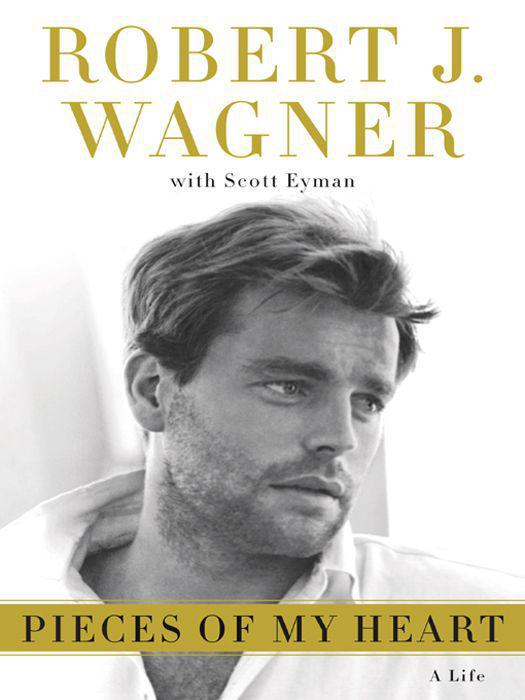 Pieces Of My Heart Wagner Robert J Eyman Scott