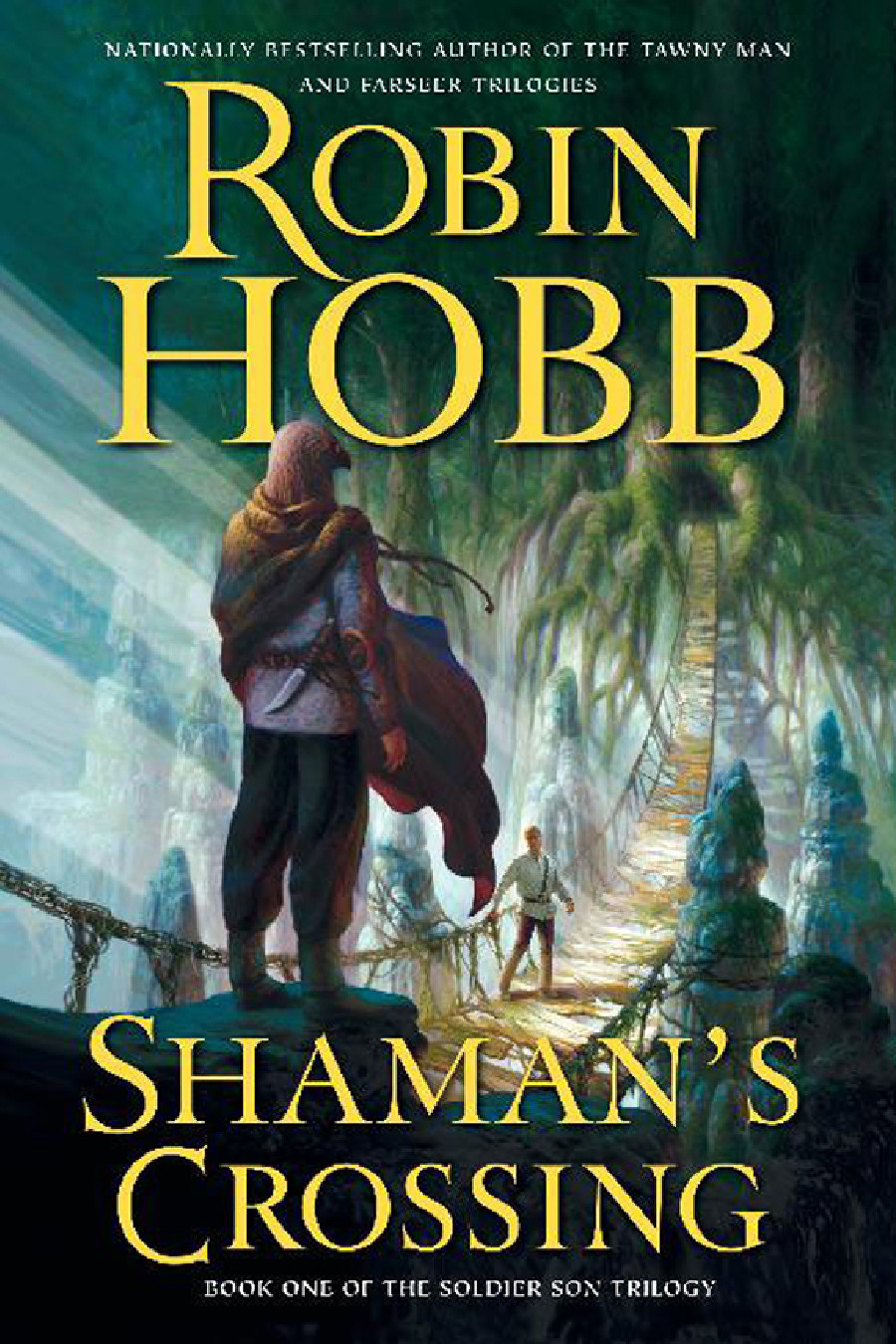 Shamans Crossing Hobb Robin
