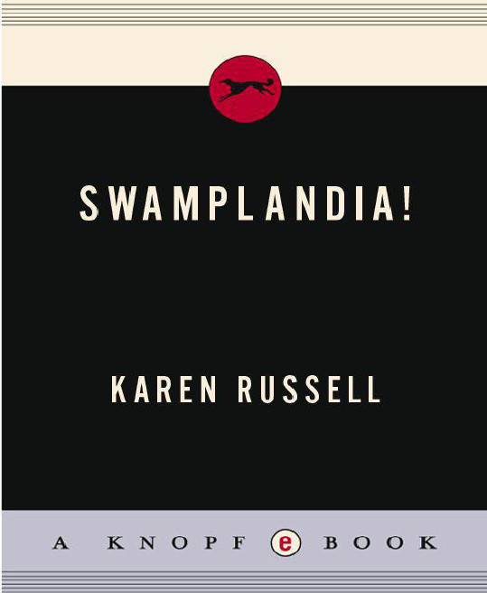 Swamplandia Karen Russell