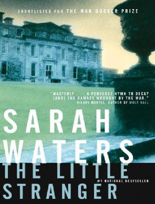 The Little Stranger Sarah Waters