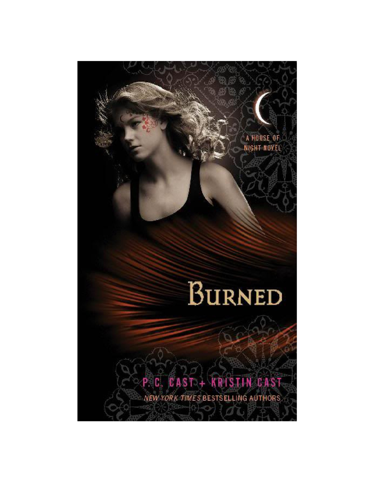 Burned Cast P C Cast Kristin