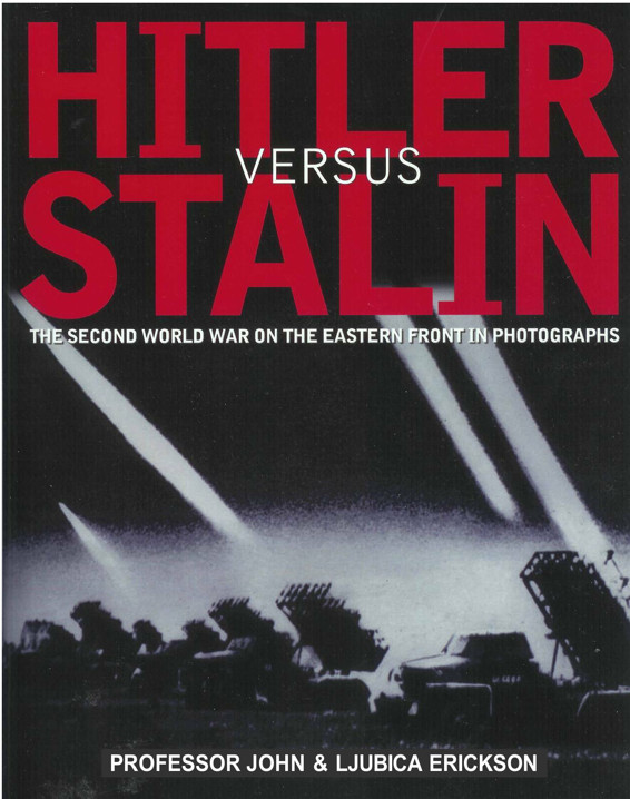 Hitler Versus Stalin John Erickson Ljubica Erickson