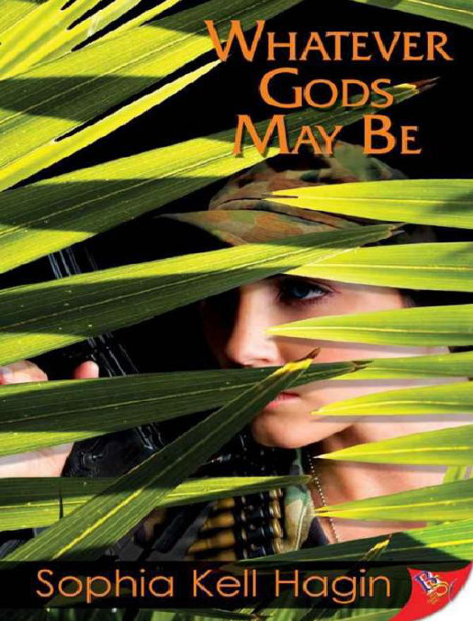 Whatever Gods May Be Hagin Sophia Kell