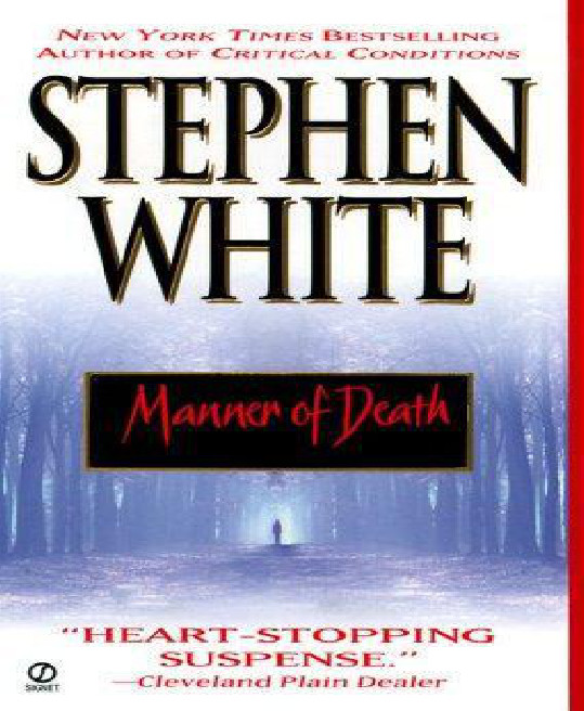 Manner Of Death White Stephen