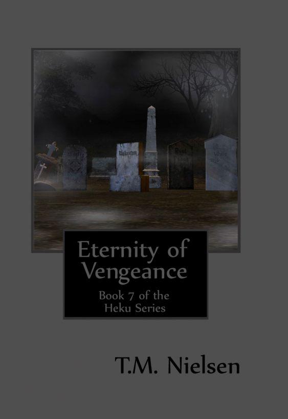 Eternity Of Vengeance Extended Edition Nielsen T M