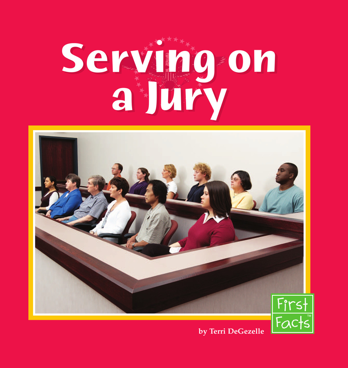 Serving On A Jury Degezelle Terri