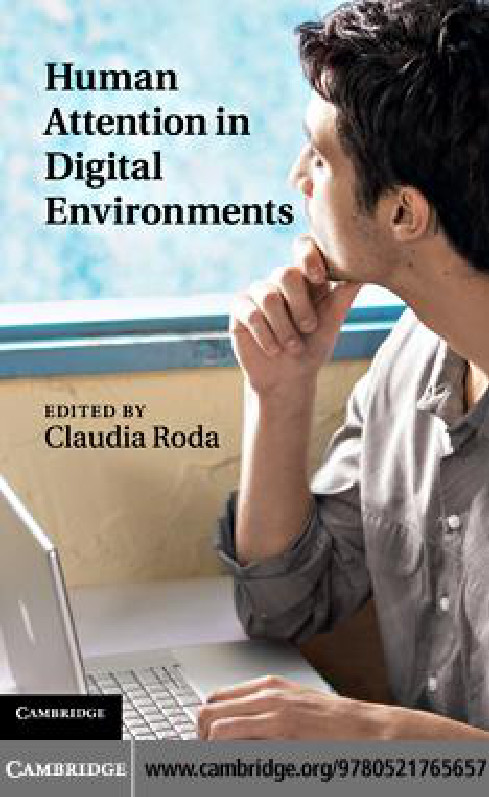 Human Attention In Digital Environments Roda Claudia