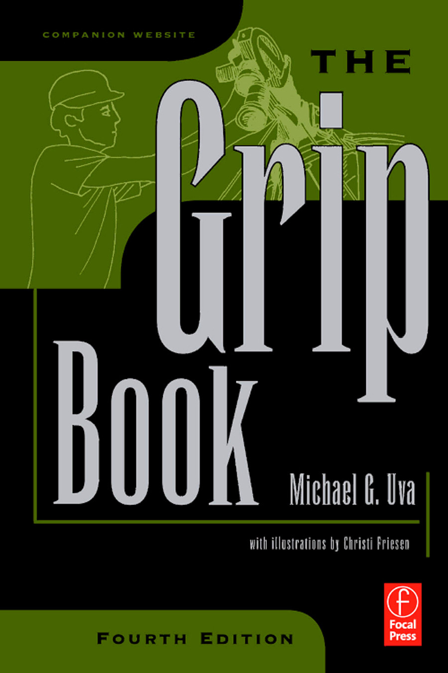 The Grip Book Fourth Edition Uva Michael