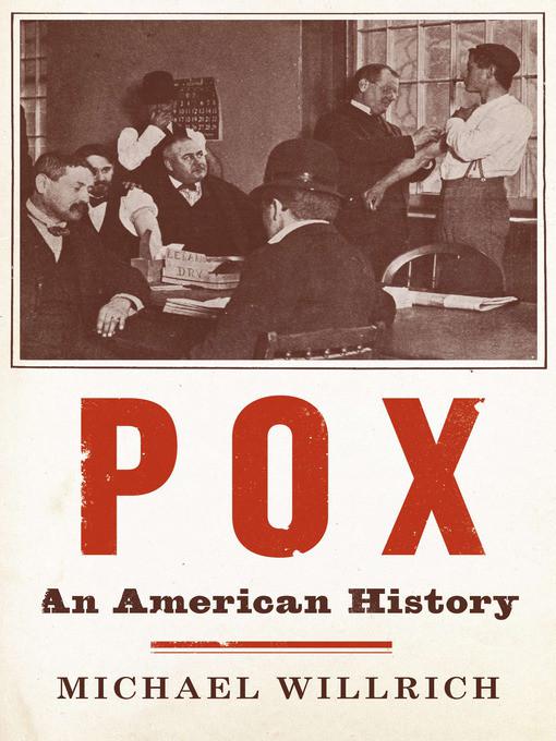 Pox An American History Willrich Michael