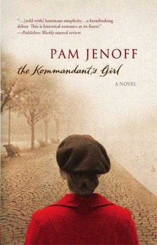 The Kommandants Girl Jenoff Pam