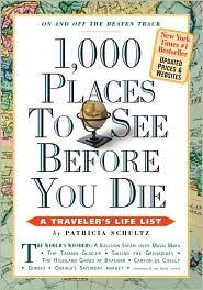 1000 Places To See Before You Die Schultz Patricia