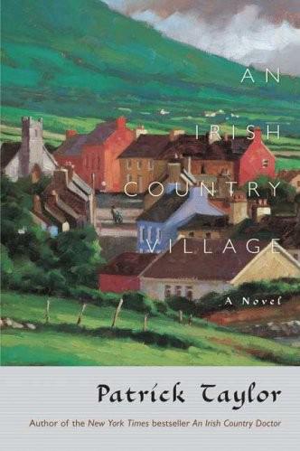An Irish Country Village Taylor Patrick