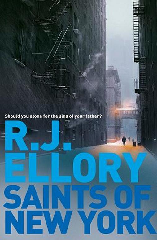 Saints Of New York Ellory R J