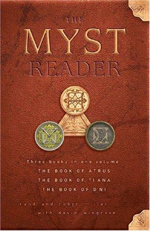 The Myst Reader Miller Rand Miller Robyn Wingrove David