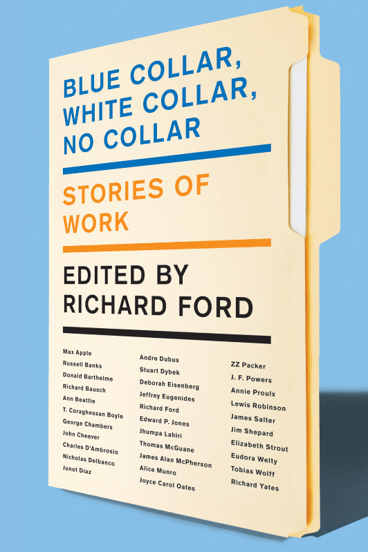 Blue Collar White Collar No Collar Ford Richard