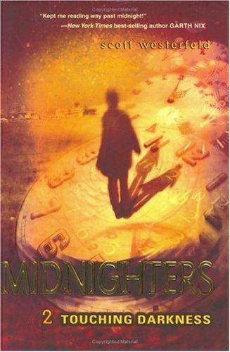 Touching Darkness Westerfeld Scott