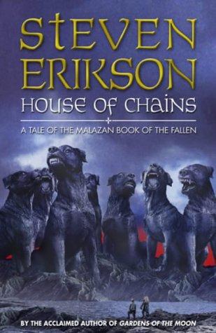 House Of Chains Erikson Steven