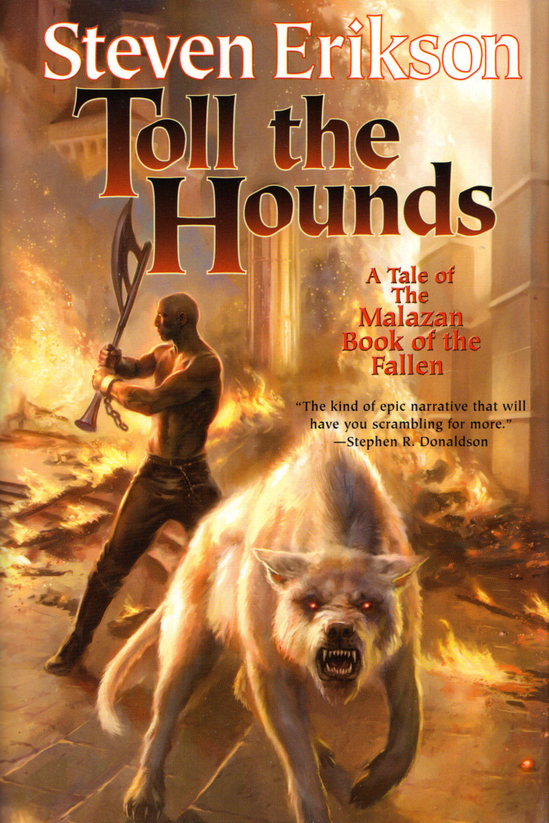Toll The Hounds Erikson Steven