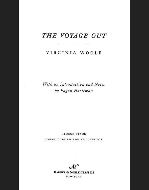 The Voyage Out Woolf Virginia